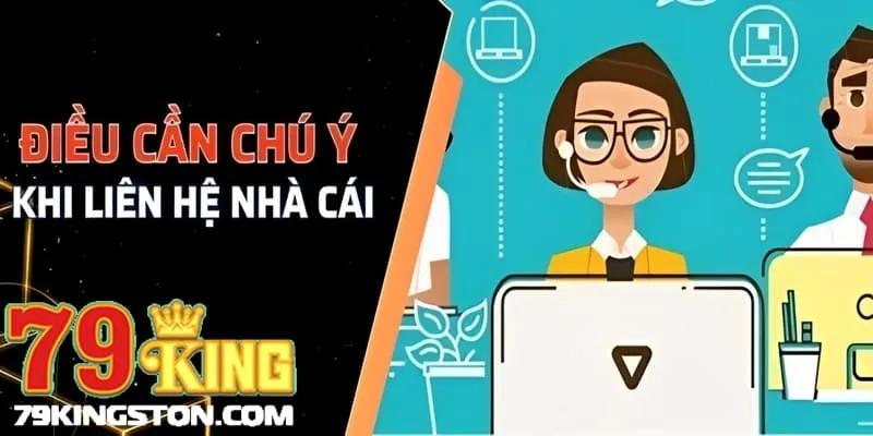 Lưu ý quan trọng cần nắm khi liên hệ tổng đài viên